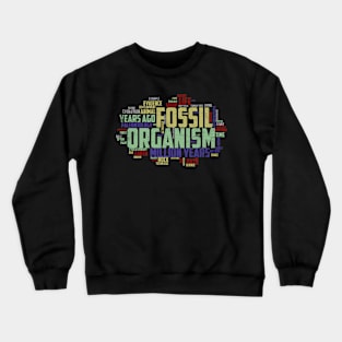 Paleontology Funny Fossil Hunter Paleontologist Geologist Crewneck Sweatshirt